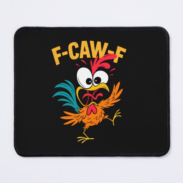 Item preview, Funny F-Caw-F Chicken Rooster Meme Adult Humor designed and sold by merlinnears.