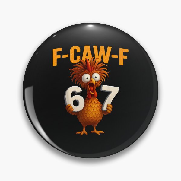 Item preview, F-Caw-F 6 7 Funny Chicken Humor Rooster Six Seven Meme designed and sold by merlinnears.