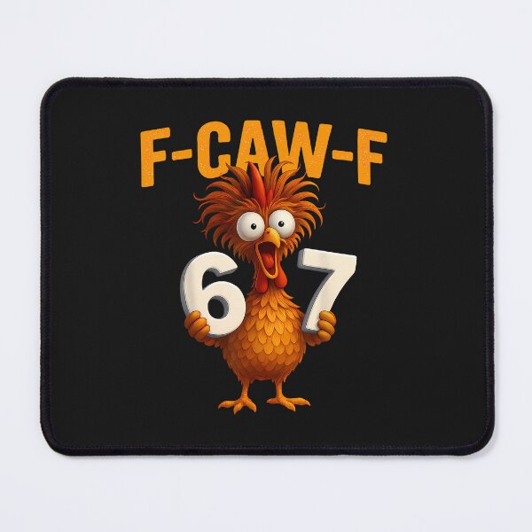 Item preview, F-Caw-F 6 7 Funny Chicken Humor Rooster Six Seven Meme designed and sold by merlinnears.