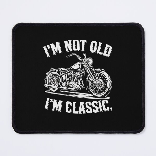 Item preview, I'm Not Old I'm Classic Funny Motorcycle Graphic Men's Biker designed and sold by marcusry.
