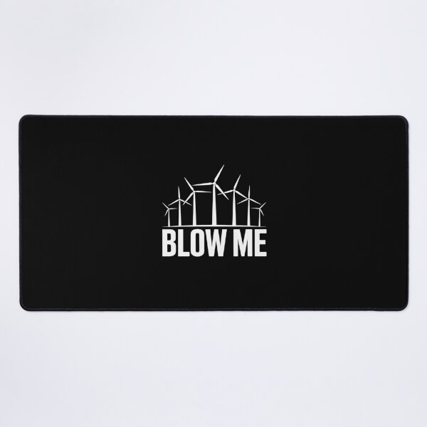 Item preview, Environmental protection BLOW ME Funny Windpower Electricity designed and sold by ticlitule.