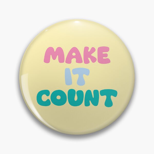 Item preview, Make It Count | Vibrant Typography Art for Daily Inspiration designed and sold by Mantra Mama.