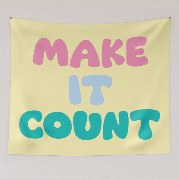 Item preview, Make It Count | Vibrant Typography Art for Daily Inspiration designed and sold by Mantra Mama.