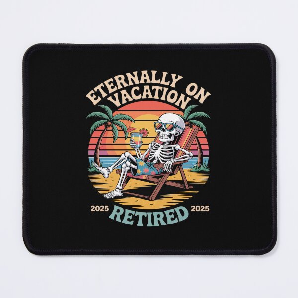 Item preview, Eternally on Vacation Skeleton Relaxing Retired 2025 designed and sold by ticlitule.