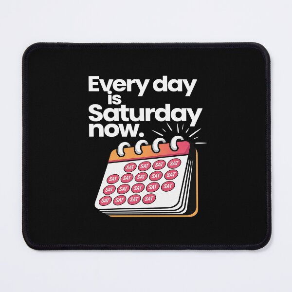 Item preview, Every Day Is Saturday Now Calendar designed and sold by ticlitule.
