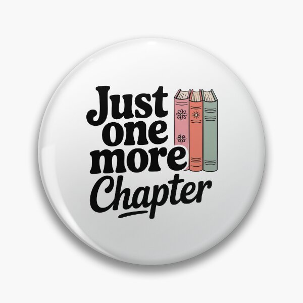 Artikelvorschau, Just One More Chapter | Book Lover Reading Quote Design entworfen und verkauft von Love Between Pages.