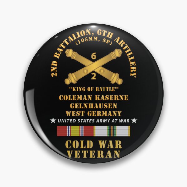 Item preview, Army - 2nd Battalion, 6th Artillery  - King of Battle - BR -  Coleman Kaserne, Gelnhausen, West Germany X 300 designed and sold by Military Insignia Products.