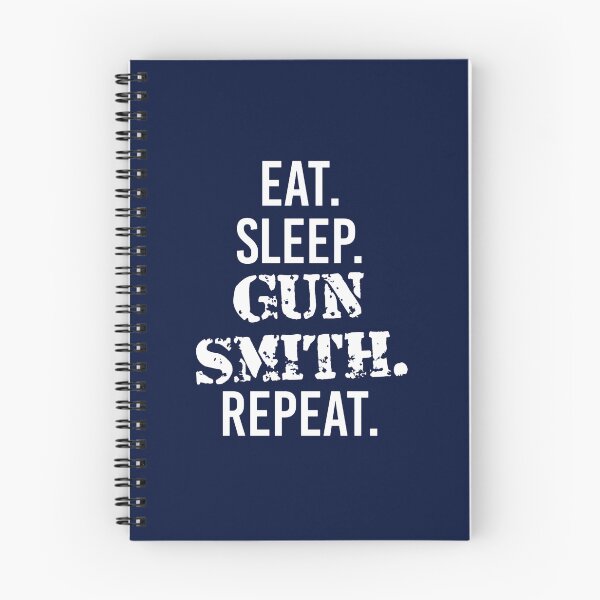 Item preview, Eat Sleep Gun Smith Repeat  designed and sold by GuamanWend.