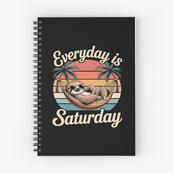 Item preview, everyday is Saturday designed and sold by BiellaSar.