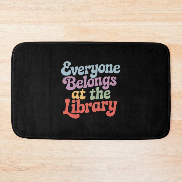 Item preview, Everyone Belongs At The Library Funny designed and sold by BiellaSar.