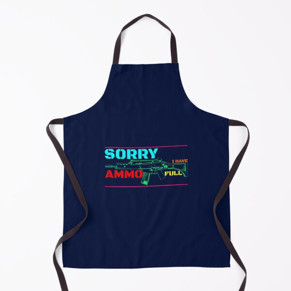Item preview, Sorry I HAVE FULL AMMO designed and sold by GuamanWend.