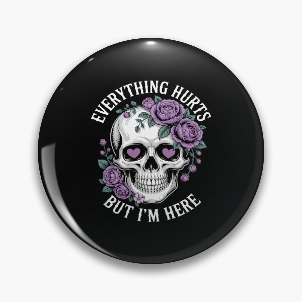 Item preview, Everything Hurts But I'm Here Funny Skull Flower designed and sold by BiellaSar.