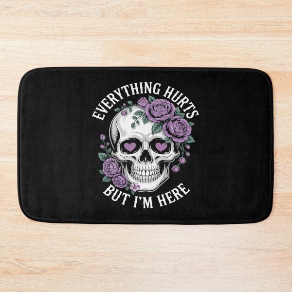 Item preview, Everything Hurts But I'm Here Funny Skull Flower designed and sold by BiellaSar.
