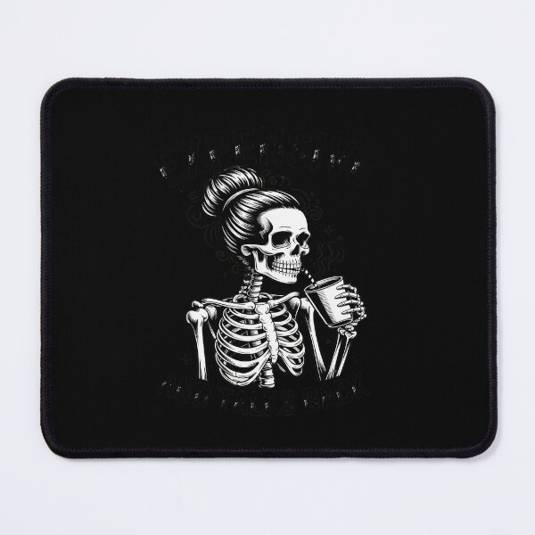 Item preview, Expensive Difficult And Talks Back Mothers Day Skeleton Mom designed and sold by BiellaSar.