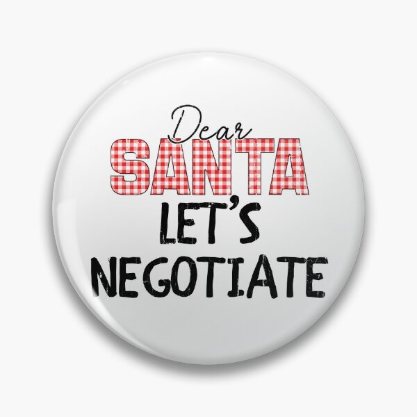 Item preview, Dear Santa Let's Negotiate designed and sold by studionelloe.