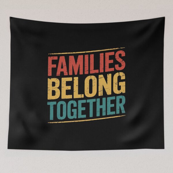 Item preview, Families Belong Together - Immigration Reform designed and sold by BiellaSar.