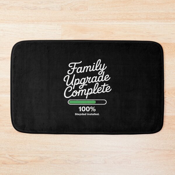Item preview, Family Upgrade Complete Stepdad Installed designed and sold by BiellaSar.