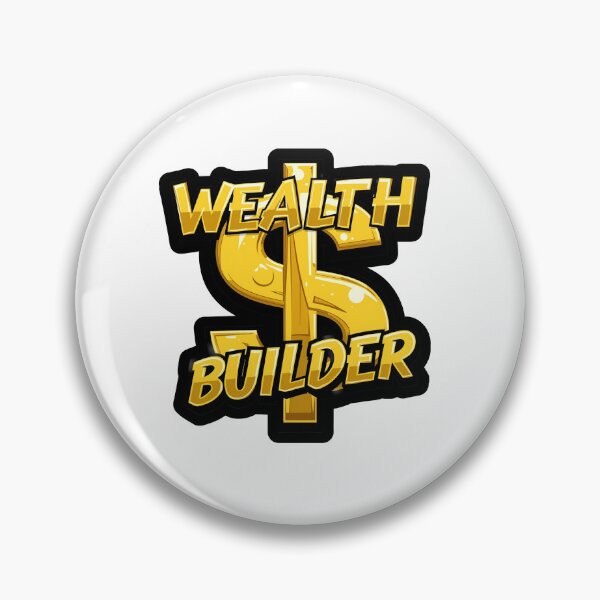 Item preview, Wealth Builder designed and sold by variant designer.