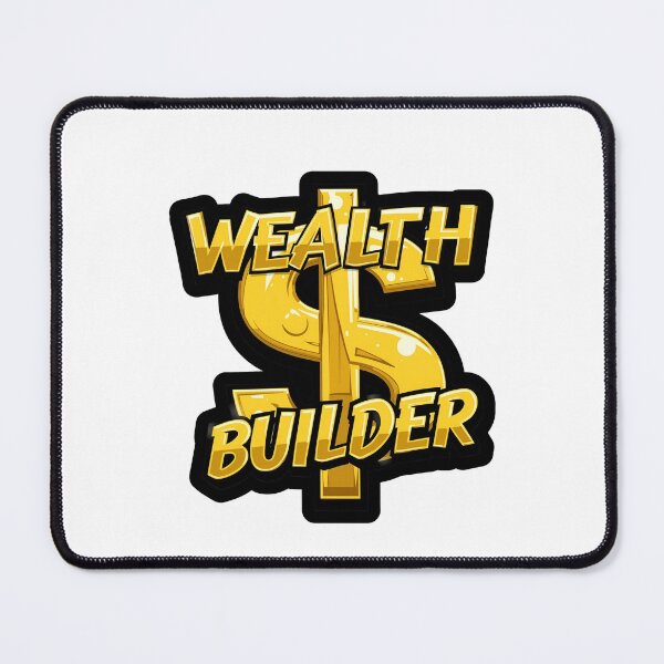 Item preview, Wealth Builder designed and sold by variant designer.