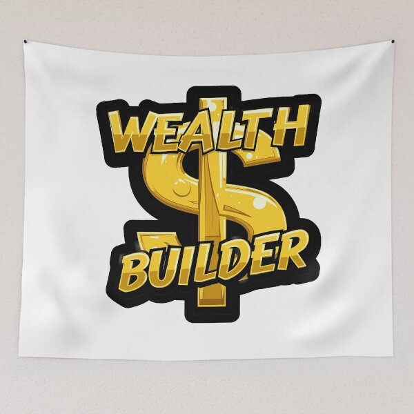 Item preview, Wealth Builder designed and sold by variant designer.