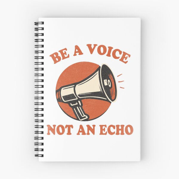 Item preview,  Be A Voice Not An Echo designed and sold by threeABinks.