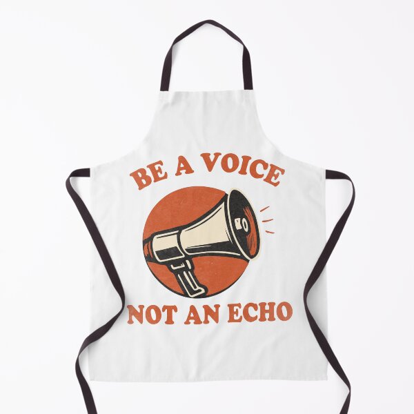 Item preview, Be A Voice Not An Echo designed and sold by threeABinks.