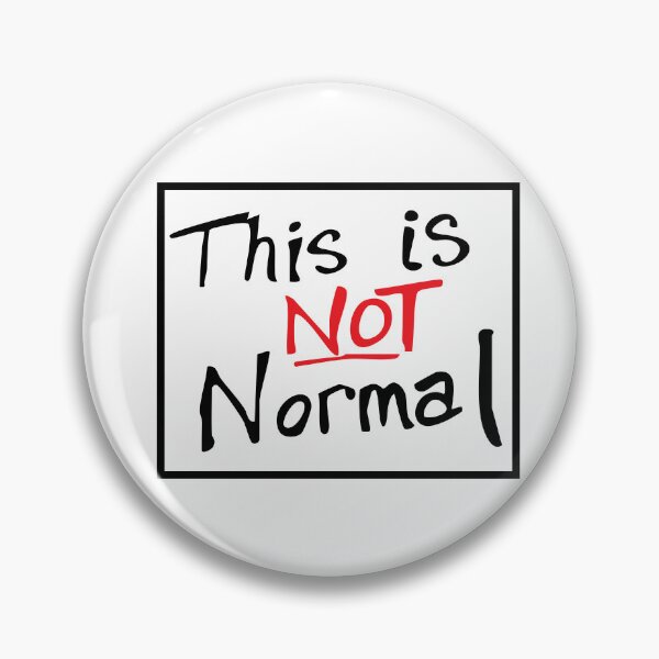 Item preview, This is NOT Normal designed and sold by dDeSigner22.