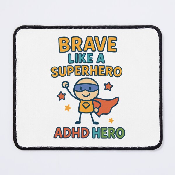 Item preview, Brave Like A Superhero – ADHD Hero Power designed and sold by MomParentADHD.