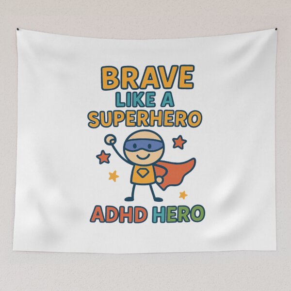 Item preview, Brave Like A Superhero – ADHD Hero Power designed and sold by MomParentADHD.