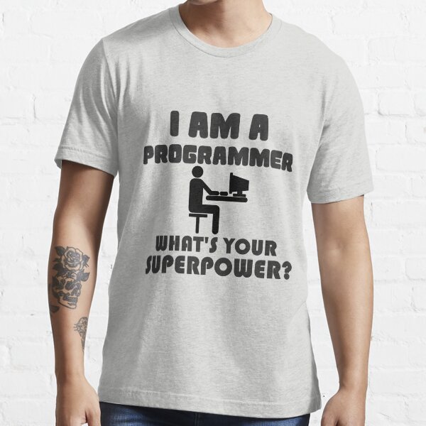 I Am a Programmer Essential T-Shirt