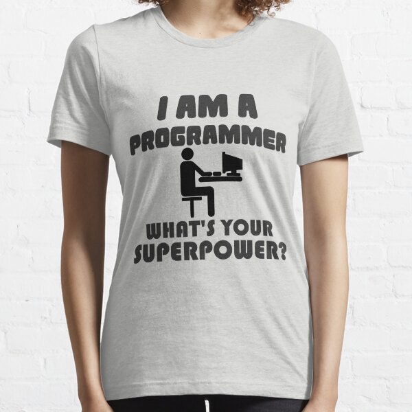 I Am a Programmer Essential T-Shirt
