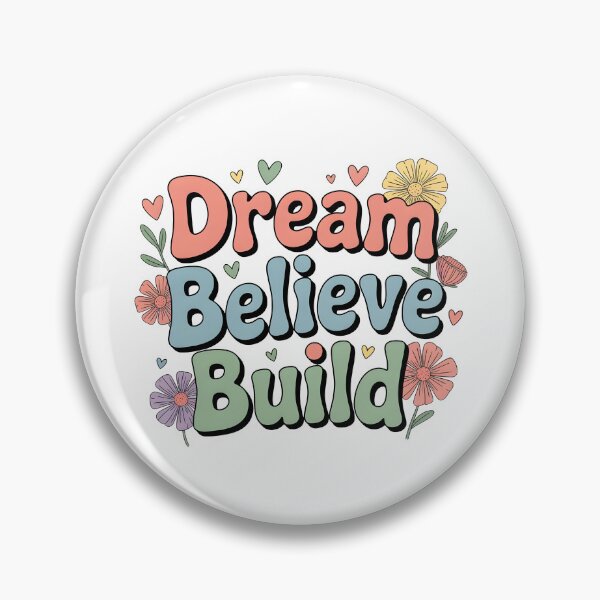 Item preview, Dream. Believe. Build designed and sold by nimmitrends.