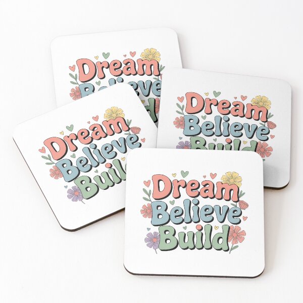 Item preview, Dream. Believe. Build designed and sold by nimmitrends.