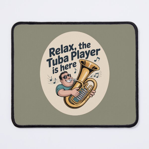 Item preview, Relax, the tuba player is here designed and sold by Agu210.