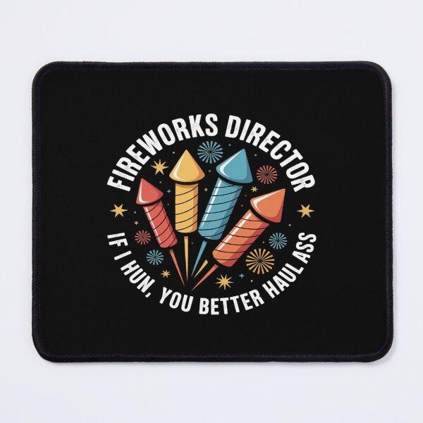 Item preview, Fireworks Director If I Run You Better Haul Ass 4th of July designed and sold by August4Laughs25.