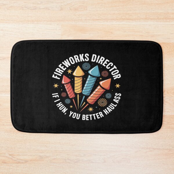 Item preview, Fireworks Director If I Run You Better Haul Ass 4th of July designed and sold by August4Laughs25.