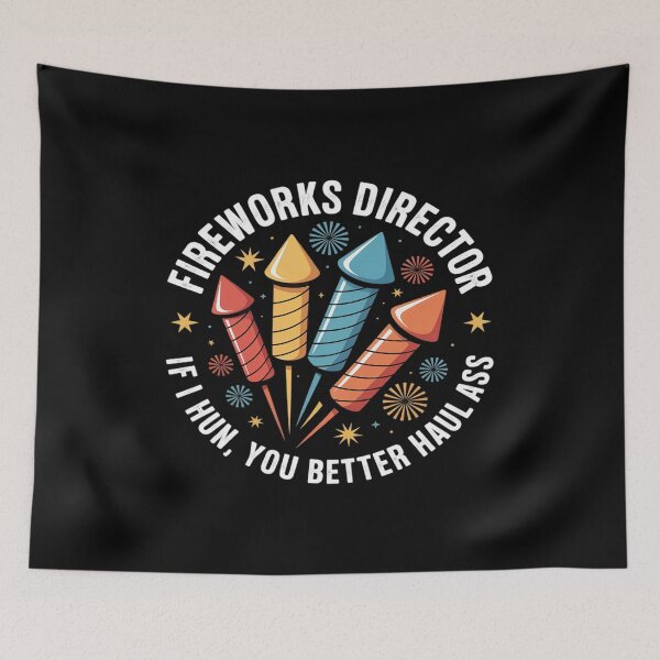 Item preview, Fireworks Director If I Run You Better Haul Ass 4th of July designed and sold by August4Laughs25.