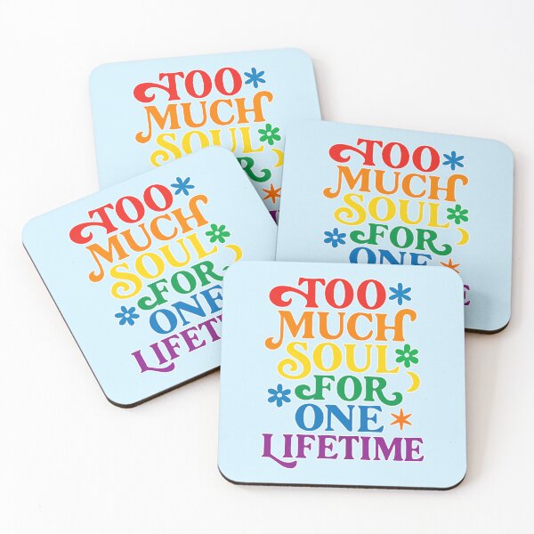 Item preview, Too Much Soul for One Lifetime – Retro Psychedelic Quote designed and sold by SanPedroArt.