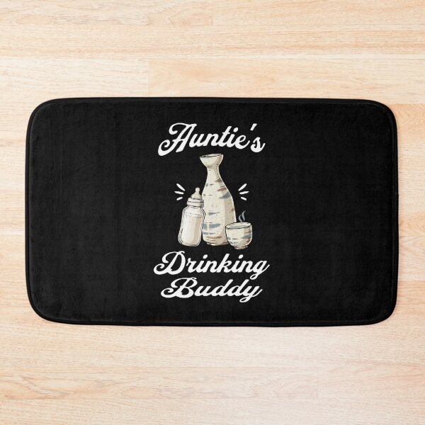 Item preview, Auntie's Drinking Buddy (Sake Lover) in White Text designed and sold by xxroseate.