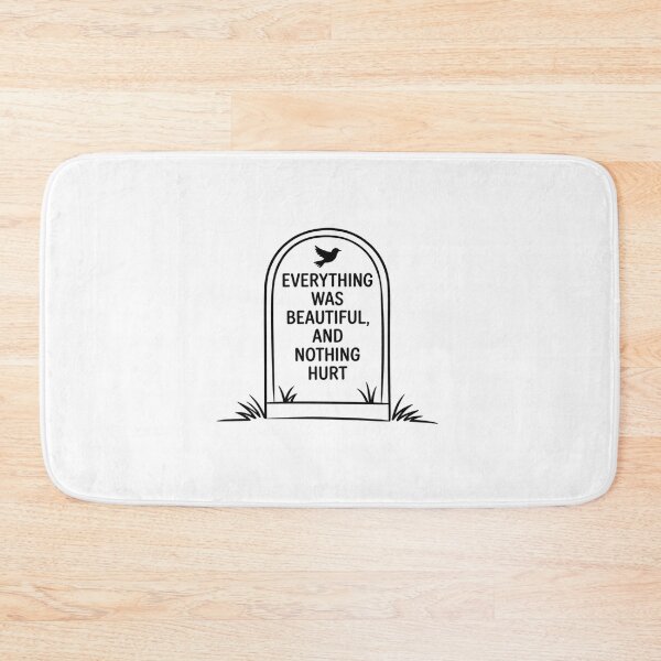 Item preview, Everything Was Beautiful, And Nothing Hurt designed and sold by MinaReinger.