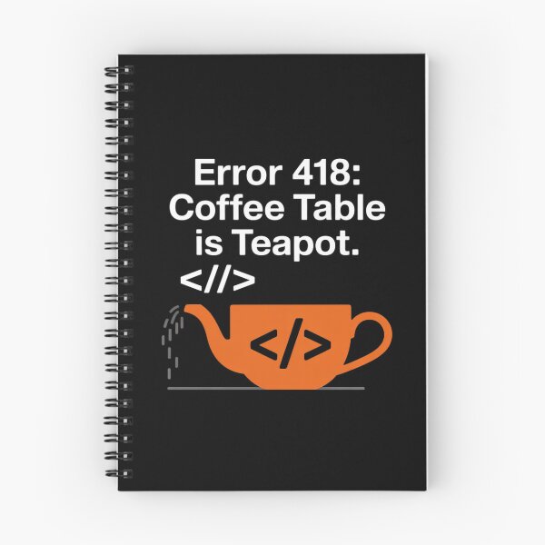Item preview, Error 418 Coffee Table is Teapot Coding designed and sold by FranzFriesen.