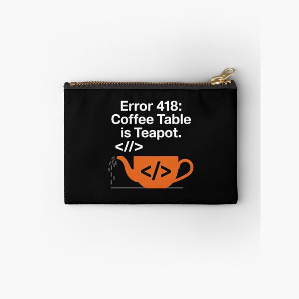 Item preview, Error 418 Coffee Table is Teapot Coding designed and sold by FranzFriesen.