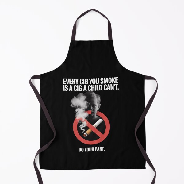 Item preview, Every Cig U Smoke is A Cig A Child Can't.. designed and sold by RayArmstrong.
