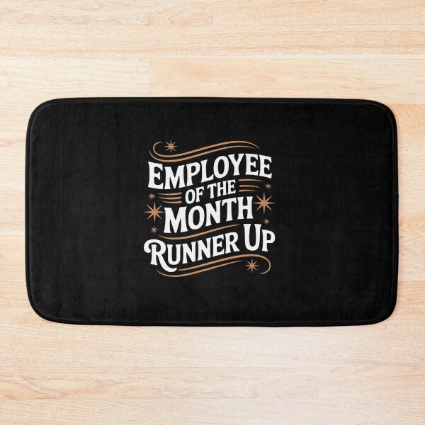 Item preview, Employee of The Month Runner Up for Laborer Associate designed and sold by RayArmstrong.