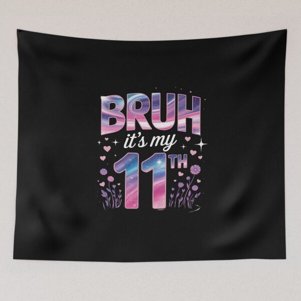 Item preview, Bruh It's My 11th Birthday Party 11 Year Old Bday 11yr Girl  designed and sold by MicanCuteStore.