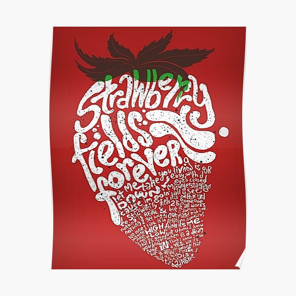 Strawberry Fields Forever Poster