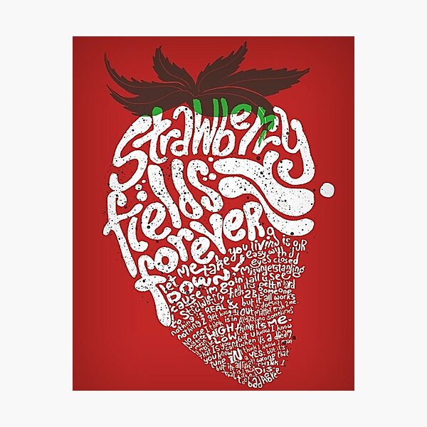 Strawberry Fields Forever Photographic Print