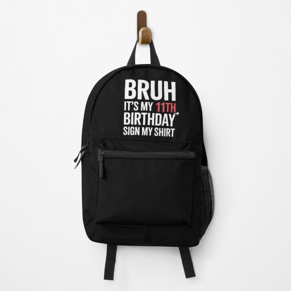 Item preview, Bruh It's My 11th Birthday Sign My 11 Year Old designed and sold by MicanCuteStore.