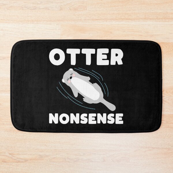 Item preview, Cute and Funny Otter Slogan designed and sold by kapotka.