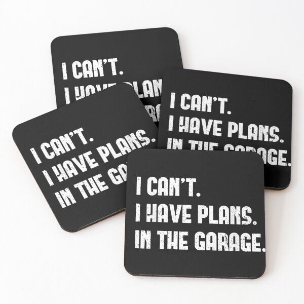 Item preview, I Can't I Have Plans In The Garage Mechanic Gift Idea designed and sold by SaboCollita.
